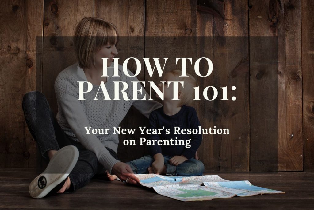 2020 Parenting Resolutions You Can Keep