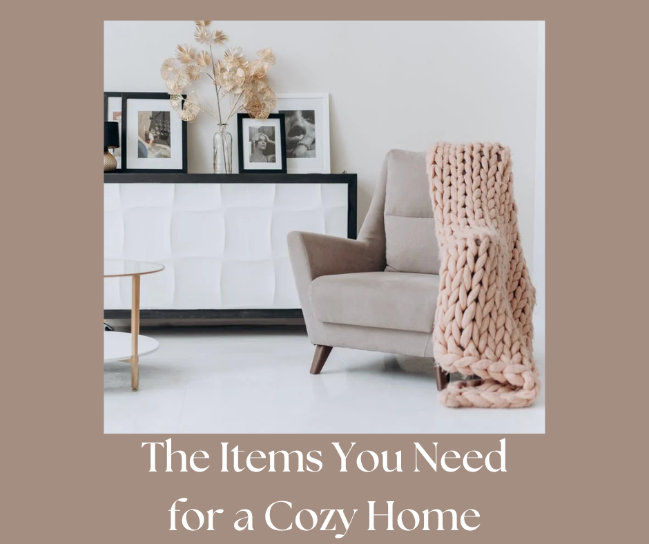The Items You Need for a Cozy Home